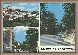Historical images from Accettura area and Basilicata
