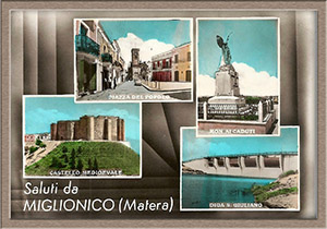Historical images from Miglionico area and Basilicata