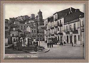 Historical images from Stigliano area and Basilicata