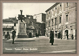 Historical images from Tricarico area and Basilicata